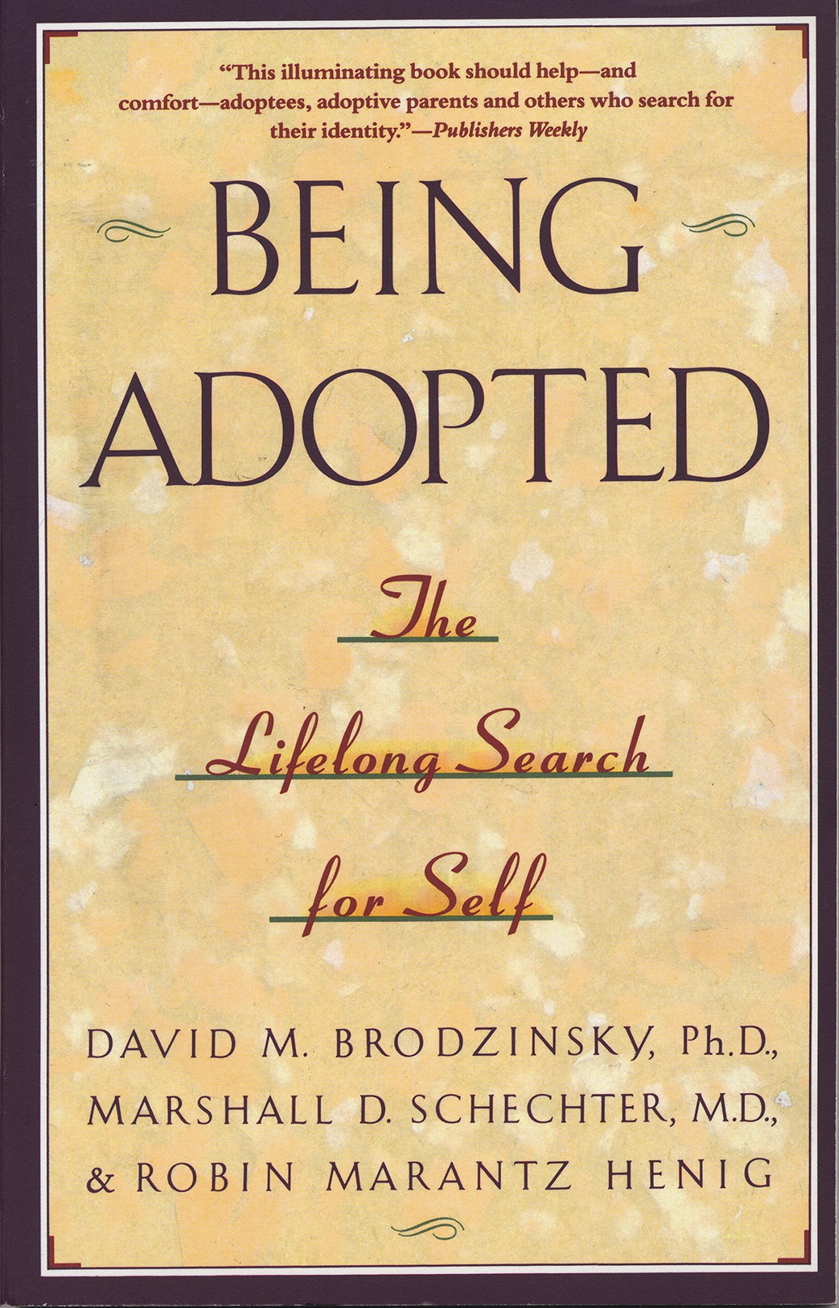 being adopted