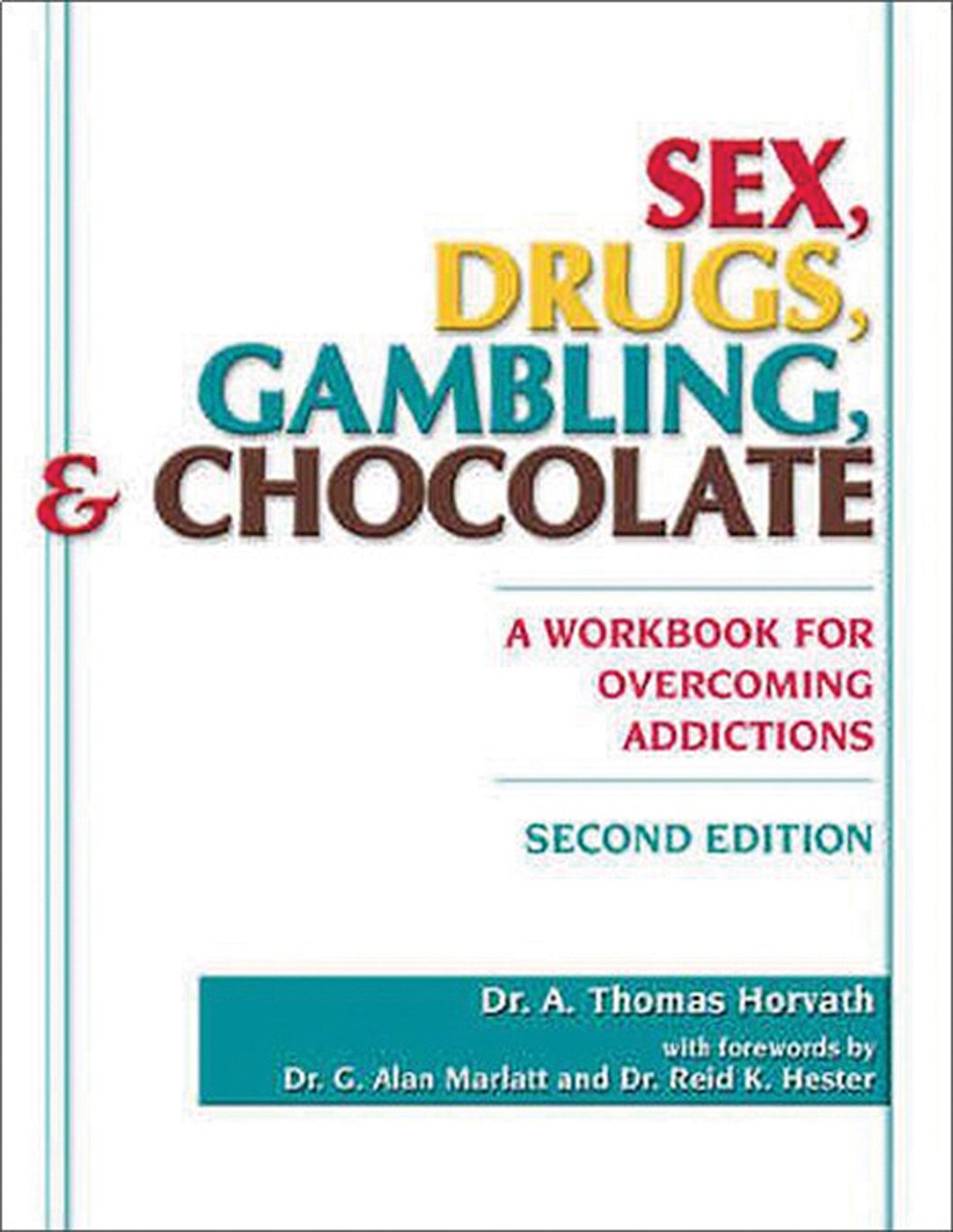 sexdrugsgamblingandchocolate