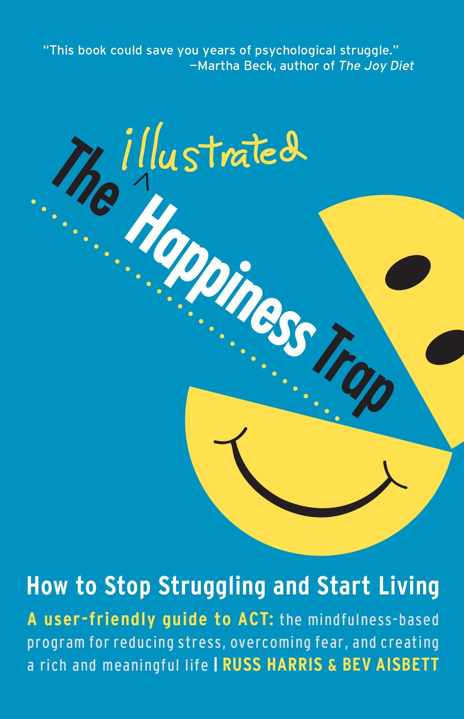 the happiness trap illustrated