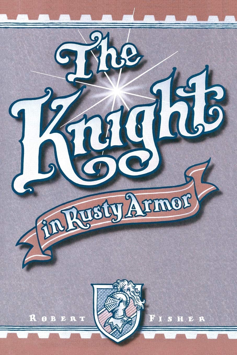 the knight in rusty armor